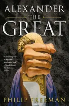 Alexander the Great, Paperback/Philip Freeman