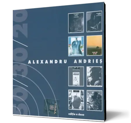 Alexandru Andries - Despre distante / Trei oglinzi (2 albume)