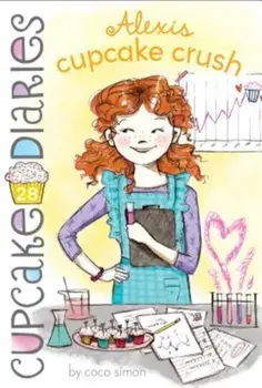 Alexis Cupcake Crush, Paperback/Coco Simon