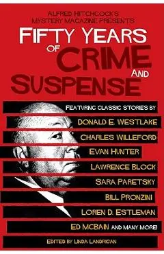 Alfred Hitchcock's Mystery Magazine Presents Fifty Years of Crime and Suspense - Linda Landrigan