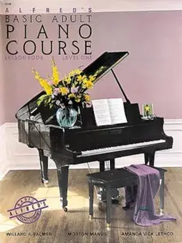 Alfred's Basic Adult Piano Course Level One: Lesson Book, Paperback/Willard A. Palmer