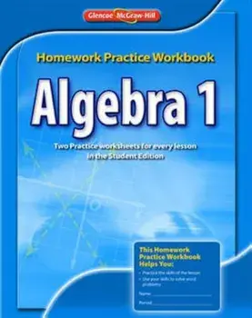 Algebra 1 Homework Practice Workbook, Paperback/McGraw-Hill Education