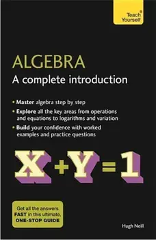 Algebra: A Complete Introduction: Teach Yourself, Paperback/Paul Abbott