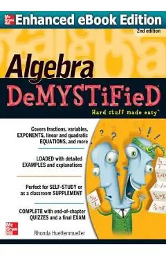 Algebra Demystified - Rhonda Huettenmueller