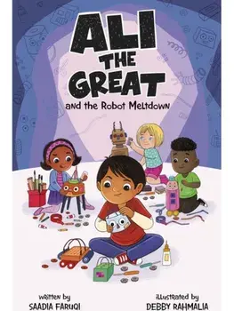 Ali the Great and the Robot Meltdown, Paperback/Saadia Faruqi