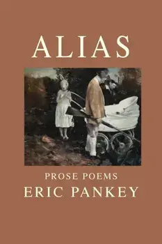 Alias, Paperback/Eric Pankey