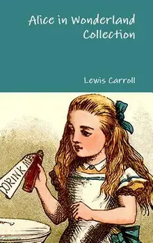 Alice in Wonderland Collection, Hardcover/Lewis Carroll