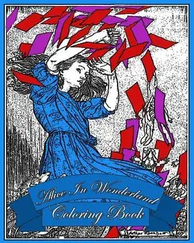 Alice In Wonderland - Coloring Book: Original Illustrations By Arthur Rackham, Paperback/Arthur Rackham