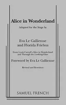 Alice in Wonderland, Paperback/Eva Le Gallienne