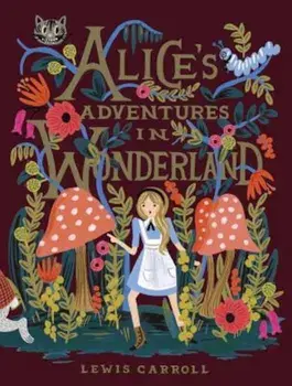 Alice's Adventures in Wonderland, Hardcover/Lewis Carroll