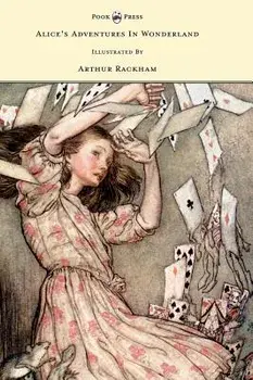 Alice's Adventures in Wonderland - Illustrated by Arthur Rackham, Hardcover/Lewis Carroll