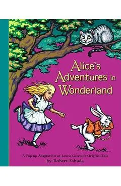 Alice's Adventures in Wonderland - Lewis Carroll
