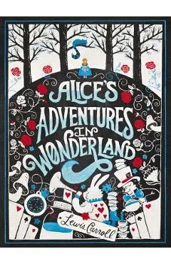 Alice's Adventures in Wonderland - Lewis Carroll