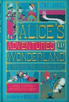 Alice's Adventures in Wonderland & Through the Looking-Glass, Hardcover/Lewis Carroll