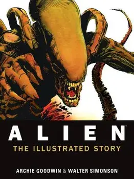 Alien: The Illustrated Story, Paperback/Archie Goodwin