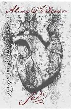 Aline and Valcour, Vol. 2: or, the Philosophical Novel - Marquis De Sade