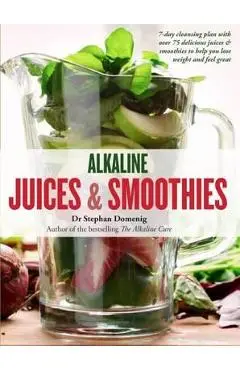 Alkaline Juices and Smoothies