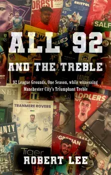All 92 (And the Treble), Paperback/Robert Lee