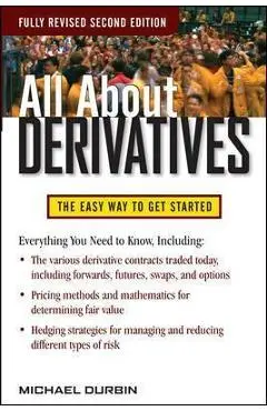 All about Derivatives - Michael Durbin