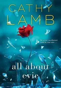All about Evie, Paperback/Cathy Lamb