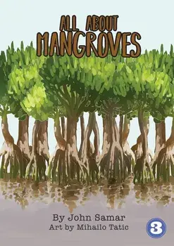 All About Mangroves, Paperback/John Samar