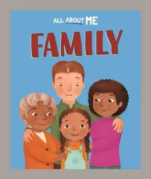 All About Me: Family, Hardback/***