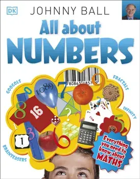 All About Numbers, Paperback/Johnny Ball