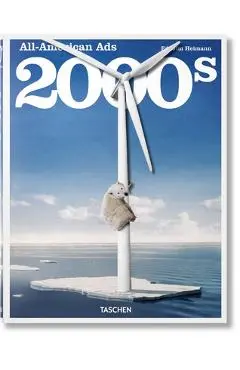 All-American Ads of the 2000s - Steven Heller