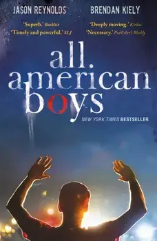All American Boys, Paperback/Brendan Kiely