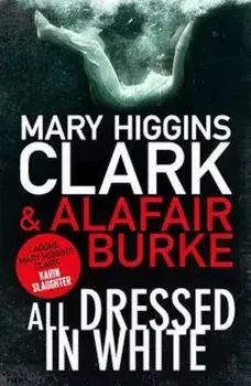 All Dressed in White, Paperback/Mary H Clark