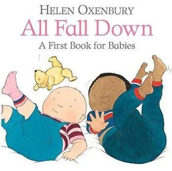 All Fall Down. A First Book for Babies, Board book/Helen Oxenbury