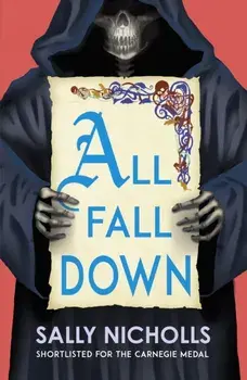 All Fall Down, Paperback/Sally Nicholls