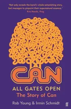 All Gates Open, Paperback/Rob Young