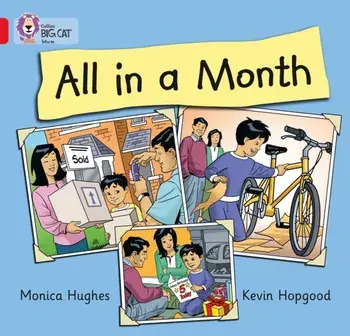 All in a Month. Band 02b/Red B, Paperback/Monica Hughes