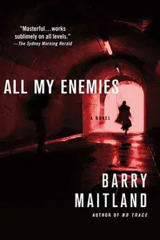 All My Enemies, Paperback/Barry Maitland