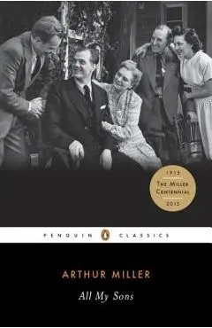 All My Sons - Arthur Miller