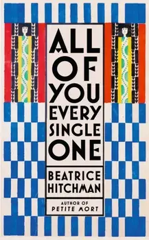 All of You Every Single One. Main, Hardback/Beatrice Hitchman