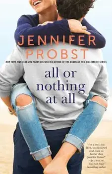 All or Nothing at All, Paperback/Jennifer Probst