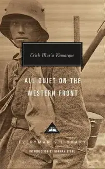 All Quiet on the Western Front, Hardcover/Erich Maria Remarque