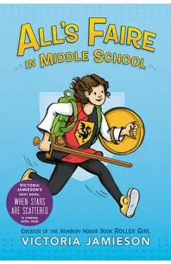 All's Faire in Middle School - Victoria Jamieson