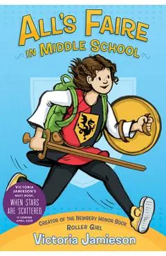 All's Faire in Middle School - Victoria Jamieson