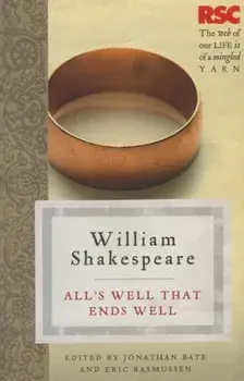 All's Well that Ends Well, Paperback/William Shakespeare