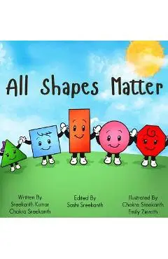 All Shapes Matter - Chakra Sreekanth
