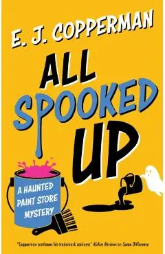 All Spooked Up - E.j. Copperman