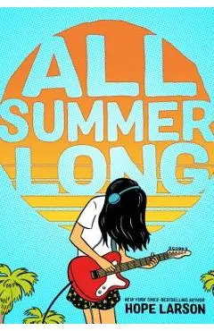 All Summer Long - Hope Larson