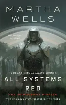 All Systems Red, Hardcover/Martha Wells