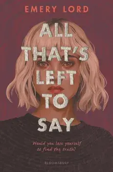 All That's Left to Say/Emery Lord