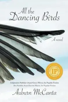All the Dancing Birds, Paperback/Auburn McCanta