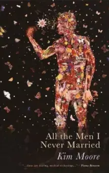 All The Men I Never Married, Paperback/Kim Moore