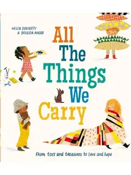 All the Things We Carry HB, Hardback/Helen Docherty